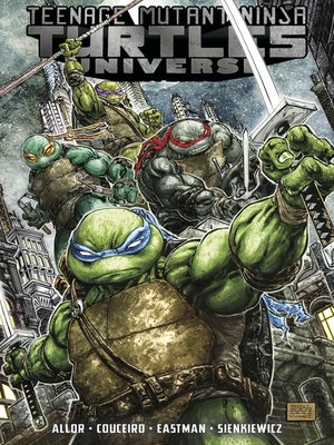 cover image of Teenage Mutant Ninja Turtles Universe (2016), Volume 1